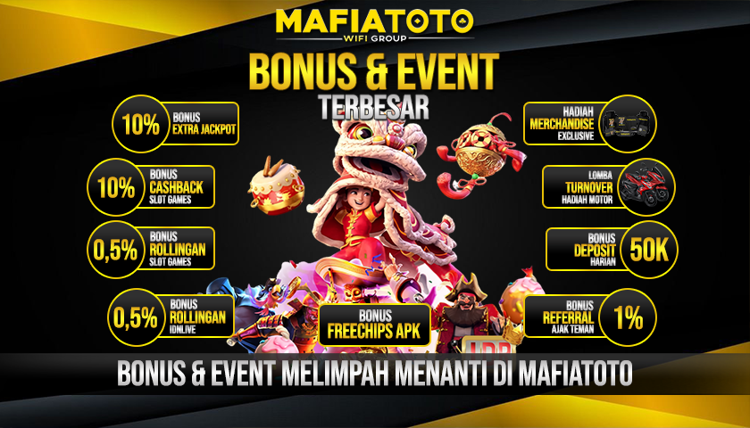 BONUS DAN EVENT TERBESAR MAFIATOTO